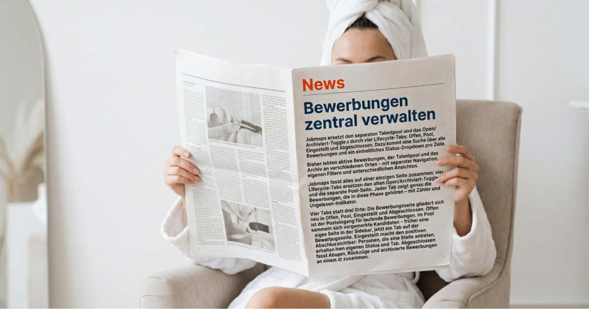 Bewerbungen zentral verwalten &ndash; mit Tabs, Suche und neuem Eingestellt-Status