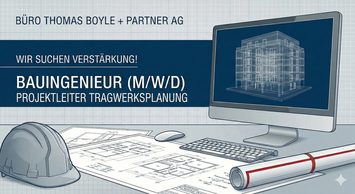 Bauingenieur/in für die Tragwerksplanung 80-100% (m/w/d)