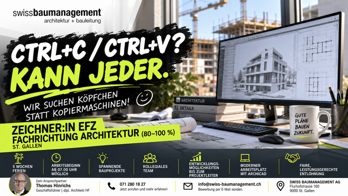 ZEICHNER ARCHITEKTUR EFZ / BAUTECHNIKER HF